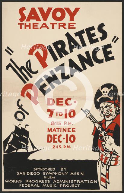 The Pirates of Penzance, San Diego, [193-]. Creator: Unknown.