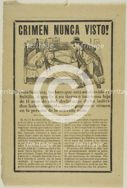 Crime Never Before Seen!, n.d. Creator: José Guadalupe Posada.
