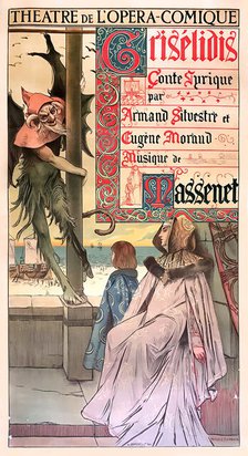 Poster for the premiere of the Opera Grisélidis by Jules Massenet  , 1891. Creator: Flameng, François (1856-1923).