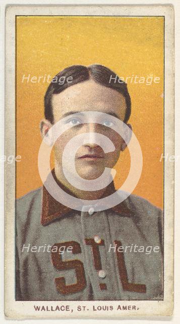 Wallace, St. Louis, American League, from the White Border series (T206) for the Americ..., 1909-11. Creator: American Tobacco Company.