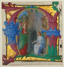 Manuscript Illumination with the Holy Women at the Tomb in an Initial A..., Italian, ca. 1490-1500. Creator: Girolamo dai Libri.