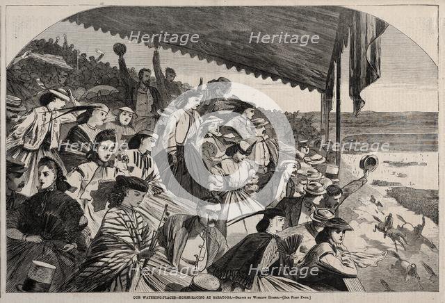 Our Watering Places - Horse Racing at Saratoga, 1865. Creator: Winslow Homer (American, 1836-1910).