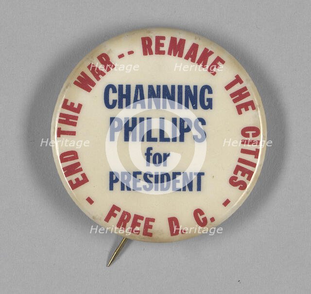 Pinback button for Channing Phillips' presidential campaign, 1968. Creator: Unknown.