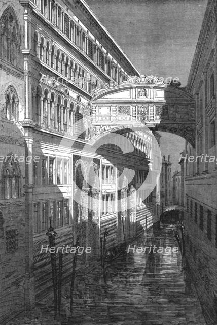 'The Bridge of Sighs Venice; Venice--Historical and Descriptive',1875. Creator: Unknown.