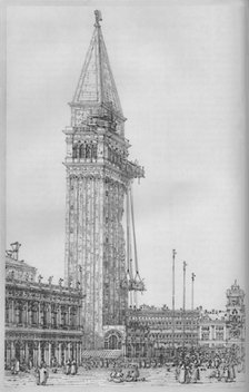 'The Campanile of St. Mark's While Undergoing Repair in 1745', 1903. Artist: Canaletto.