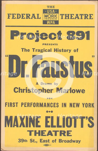 Poster from New York production of Dr. Faustus (Maxine Elliot Theater (yellow poster)), [1937]. Creator: Unknown.