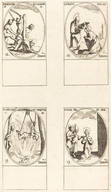 Sts. Maxentius & Leander; Sts. Sergius & Paul; Sts. Eustratius & Orestes; St. Lucy. Creator: Jacques Callot.