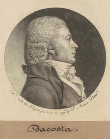 Dacosta, 1798. Creator: Charles Balthazar Julien Févret de Saint-Mémin.