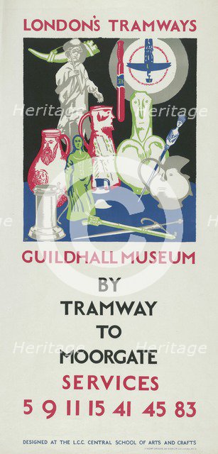 'Guildhall Museum by Tramway to Moorgate', London County Council (LCC) Tramways poster, 1925. Artist: JF