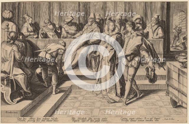 Salome Dancing Before Herod, c. 1592. Creator: Jan Saenredam.