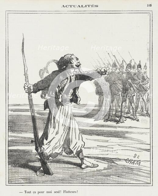 Tout ça pour moi seul! Flatteurs!, 1870. Creator: Cham.