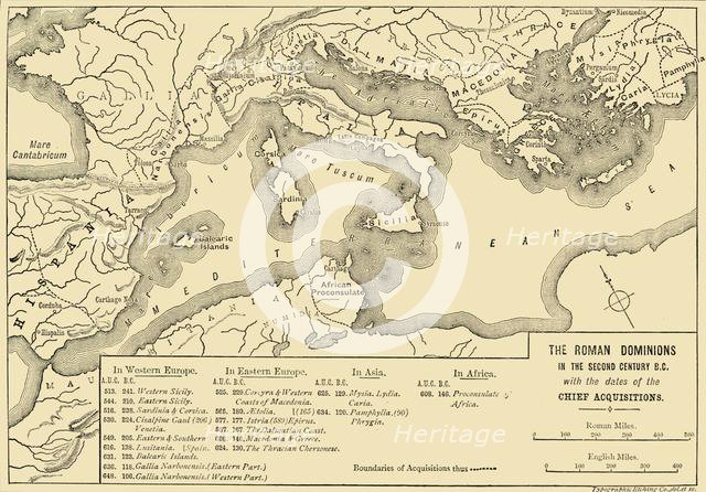 'The Roman Dominions in the Second Century B.C. with the dates of the Chief Acquistions', 1890.   Creator: Unknown.