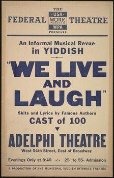 We Live and Laugh, New York, [1930s]. Creator: Unknown.