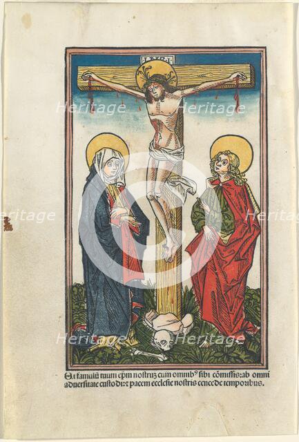 Christ on the Cross with the Virgin and Saint John, 1491. Creator: Unknown.
