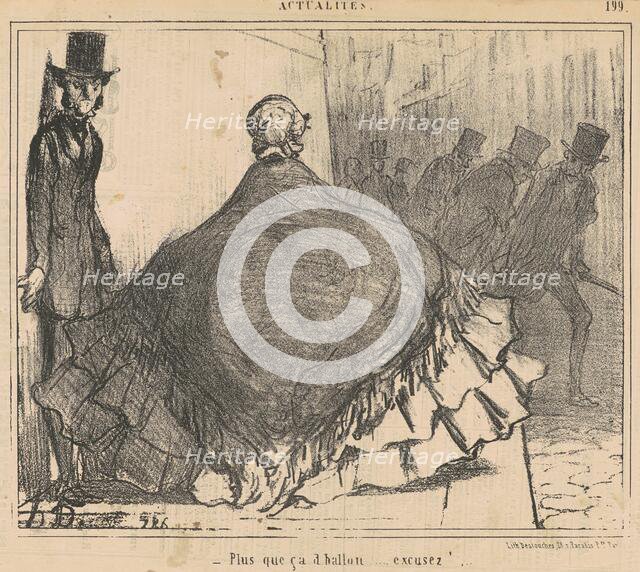 Plus que ça d'ballon...excusez!..., 1855. Creator: Honore Daumier.