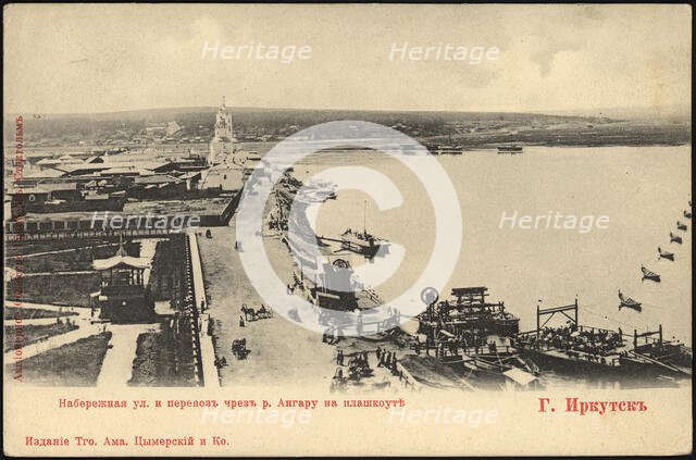 Irkutsk. Embankment street and Ferry across the Angara River, 1900-1904. Creator: Unknown.
