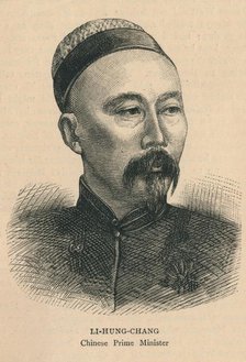'Li-Hung Chang, Chinese Prime Minister', late 19th century. Creator: Unknown.
