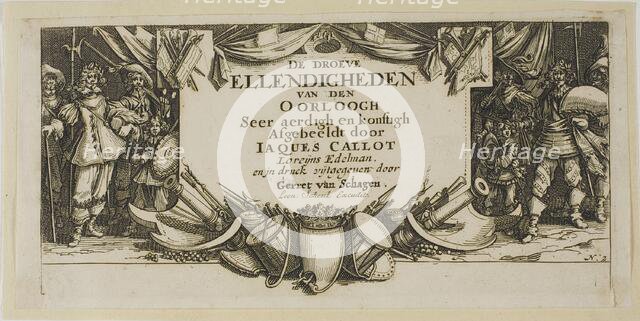 Frontispiece, from The Large Miseries of War, n.d. Creator: Gerard van Schagen.