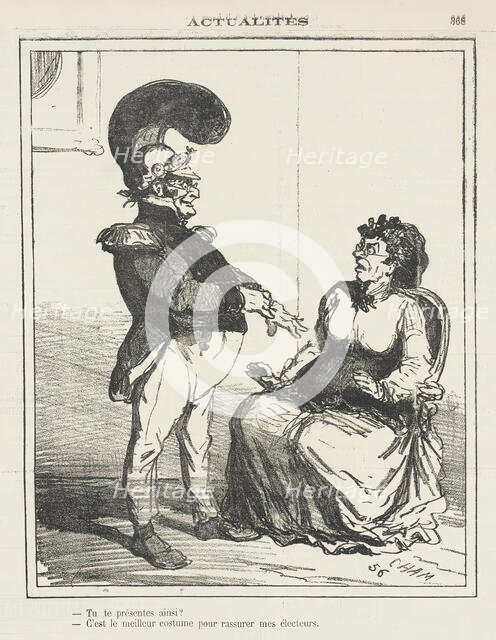 Tu te présentes ainsi? -C'est le meilleur costume pour rassurer mes électeurs., 1871. Creator: Cham.