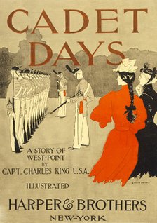 Front Cover for "Cadet Days,  by Capt. Charles King U.S.A., pub. New York, 1894. Creator: Edward Penfield (1866 - 1925).