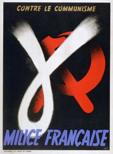 'Against Communism', poster for the French Milice, 1943-1944. Artist: Unknown
