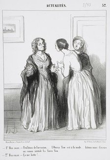 1er Bas bleu - Profitons de l'occasion. L'oncle Tom est à la mode..., 1852. Creator: Honore Daumier.