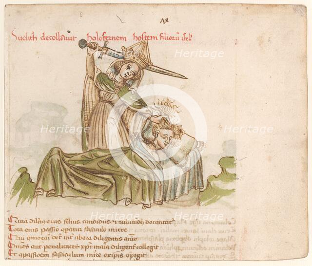 Judith Killing Holofernes, c. 1460. Creator: Unknown.