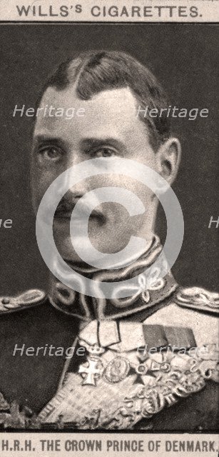 H.R.H. The Crown Prince of Denmark, 1908.Artist: WD & HO Wills