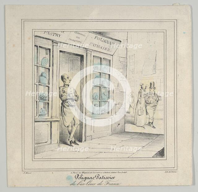 Polignac Patissier de l'ex-Cour de France, 1830. Creator: Marie-Alexandre Alophe.