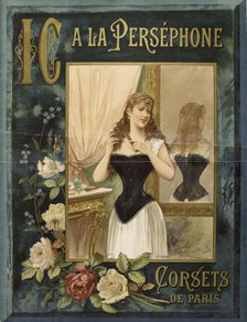 A la Perséphone. Corsets de Paris, 1889. Creator: Anonymous.