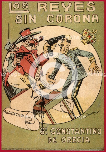 Satirical comic strip 'Los reyes sin corona' (Uncrowned Kings), Constantine of Greece, 1918.