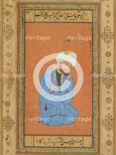 Portrait of a kneeling holy man, from the Prince Salim Album, c. 1556-60; border c. 1602. Creator: Mir Sayyid Ali (Persian, active in India, 1555-1580), attributed to.
