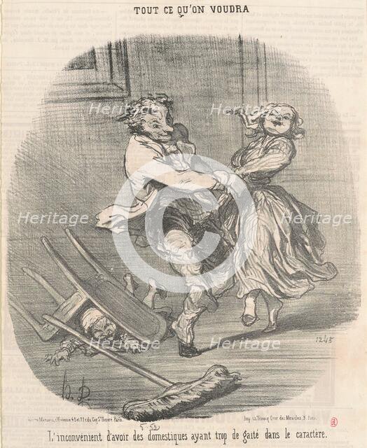 L'inconvénient d'avoir des domestiques ..., 19th century. Creator: Honore Daumier.