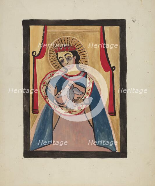 Retabla of Holy Ghost, c. 1936. Creator: E. Boyd.