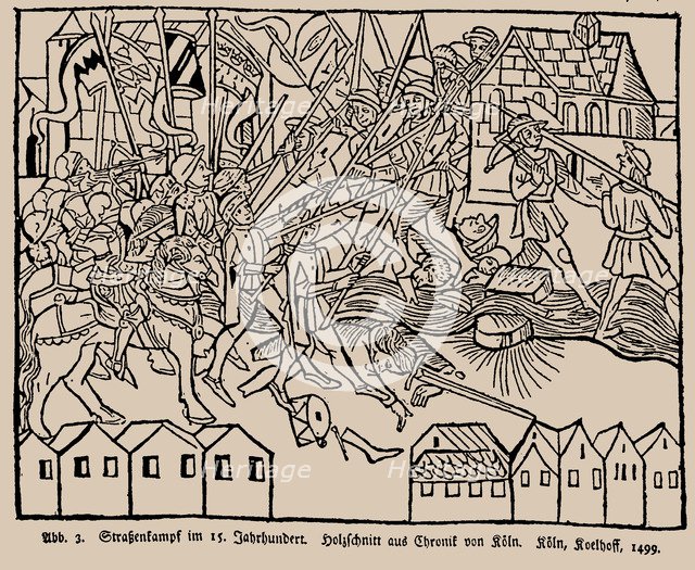 Street fighting in the 15th century. From the Cologne Chronicle by Johann Koelhoff , 1499.