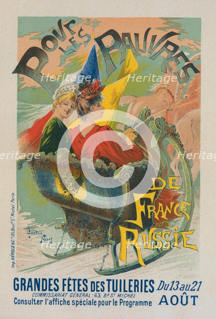 Affiches pour les grandes fêtes des Tuileries, "Pour les pauvres de France et de Russie"., c1896. Creator: Gaston Noury.