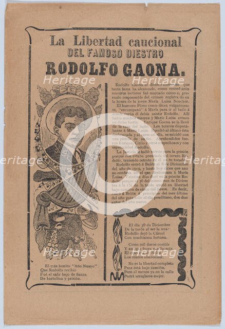 Broadsheet relating to the skillful bullfighter Rodolfo Gaona, ca. 1909., ca. 1909. Creator: José Guadalupe Posada.