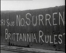 Partial View of a Spray-Painted Fence, Which as a Whole Reads 'Derry Says No Surrender..., 1920. Creator: British Pathe Ltd.