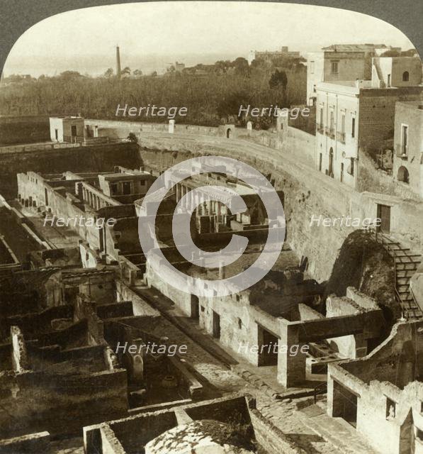 'Ruins of Herculaneum, (W.), uncovered after 17 centuries' burial, Italy', c1909. Creator: Unknown.