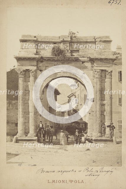 Pula - the ancient Triumphal Arch of the Sergii (Slavoluk obitelji Sergi), 1870-1880.  Creator: Luigi Mioni.