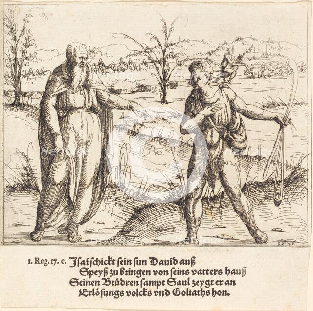 Jesse Sends David to His Brothers and Saul, 1548. Creator: Augustin Hirschvogel.