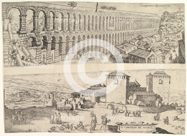 The Aqueduct at Segovia and The Castle of Madrid, 1500-1599. Creator: Jan Cornelisz Vermeyen.
