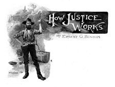 How Justice Works, 1898. Creator: Unknown.