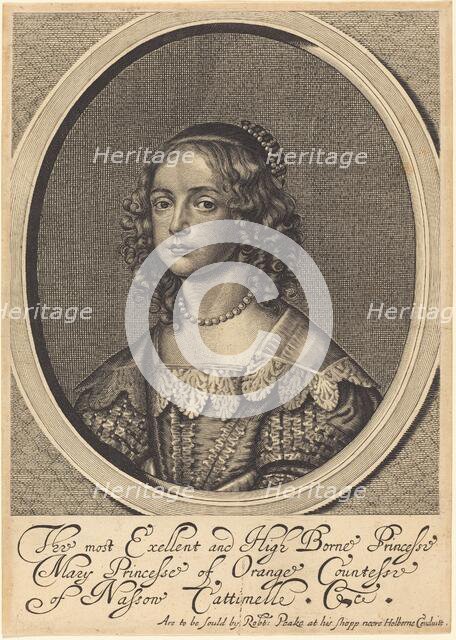 Mary, Princess of Orange. Creator: William Faithorne.