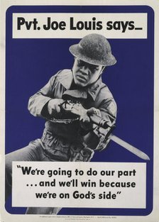 Pvt. Joe Louis says --"We're going to do our part..."..., c1942. Creator: United States Government Printing.