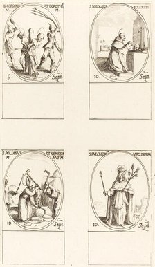 Sts. Gorgonius & Dorothy; St. Nicholas of Tolentino; St. Polianus & Nemesian; St. Pul. Creator: Jacques Callot.