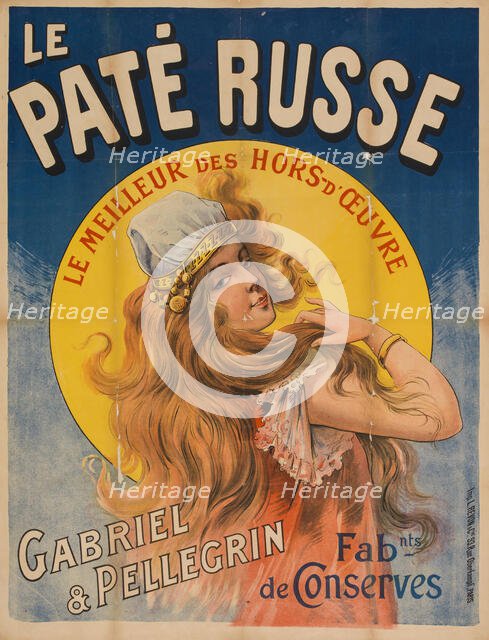 Le pâté russe. Le meilleur des hors-d'oeuvre. Gabriel & Pellegrin, c.1900. Creator: Anonymous.
