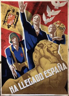 Spanish Civil War (1936 - 1939), 'Spain has arrived', poster published by the National Service of…