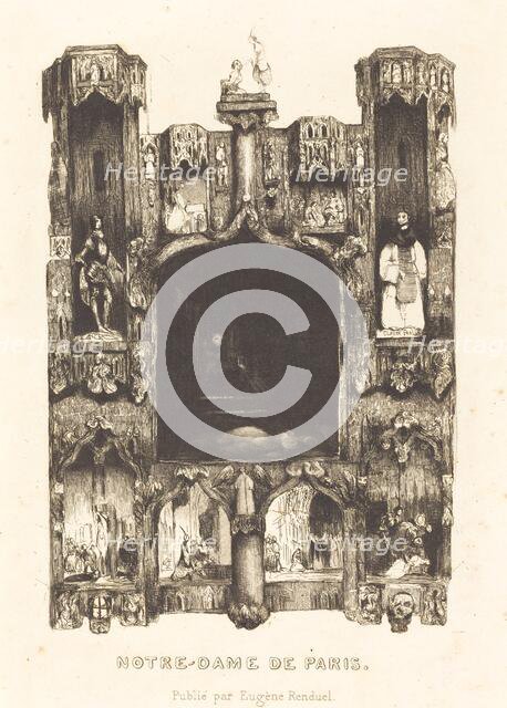 Notre-Dame de Paris, 1832. Creator: Célestin Nanteuil.