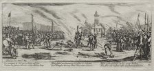 The Large Miseries of War: Burning at the Stake, 1633. Creator: Jacques Callot (French, 1592-1635).